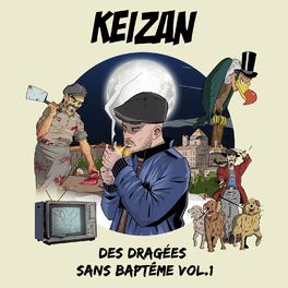 Album cover of Des Dragées Sans Baptême, Vol. 1