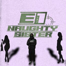 Album cover of Naughty Sister