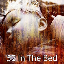 Album cover of 52 In the Bed