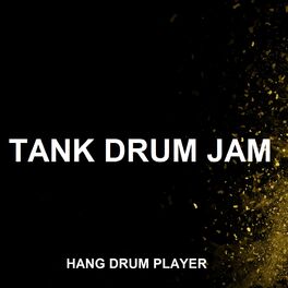 Album cover of Tank Drum Jam