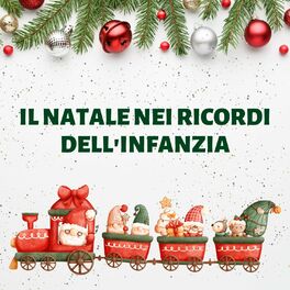 Album cover of Il Natale Nei Ricordi Dell'infanzia