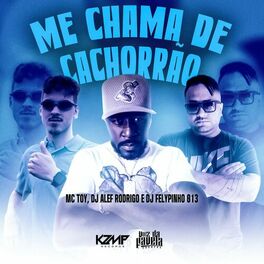 Album cover of Me Chama de Cachorrão