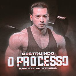 Album cover of Destruindo o Processo