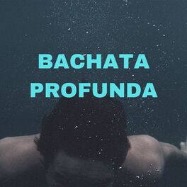 Album cover of Bachata Profunda