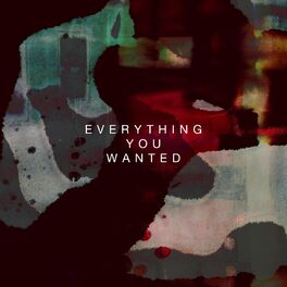 Album cover of Everything You Wanted