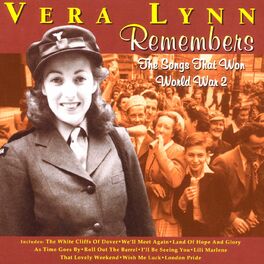 Album cover of Vera Lynn Remembers - The Songs That Won World War 2