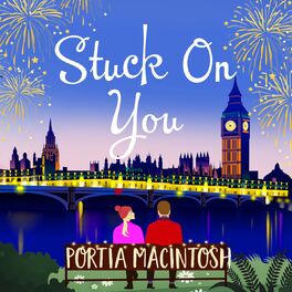 Album cover of Stuck On You - A laugh-out-loud romantic comedy, perfect for winter 2020 (Unabridged)