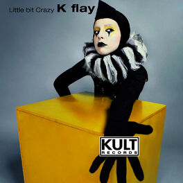Album cover of KULT Records Presents: Little Bit Crazy