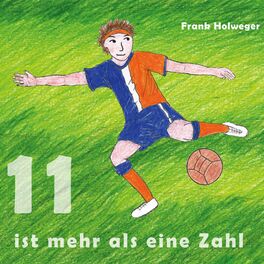 Album cover of 11 Ist Mehr Als Eine Zahl