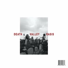 Album cover of Death Valley Oasis