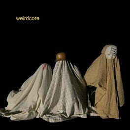 Album cover of weirdcore