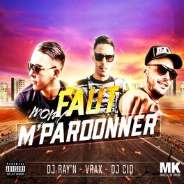 Album cover of Faut m'pardonner