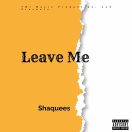 Album cover of Leave Me (feat. Murda Beatz)