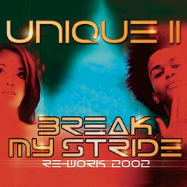 Album cover of Break My Stride Re-Work 2002