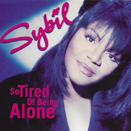 Album cover of So Tired of Being Alone