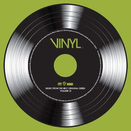 Album cover of VINYL: Music From The HBO® Original Series - Vol. 1.5