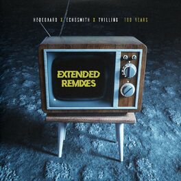 Album cover of 100 Years (Extended Remixes)