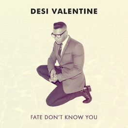 Album cover of Fate Don't Know You