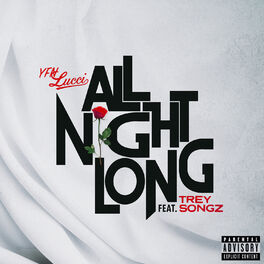 Album cover of All Night Long (feat. Trey Songz)