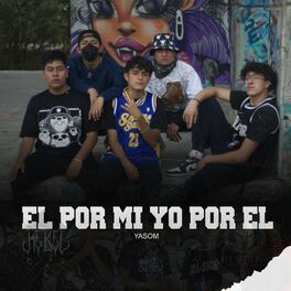 Album cover of El por Mi Yo por El