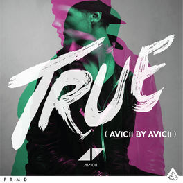 Album cover of True: Avicii By Avicii