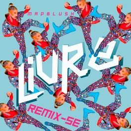 Album cover of LIVRE REMIX-SE
