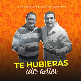Album cover of Te Hubieras Ido Antes