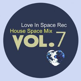 Album cover of House Space Mix - Vol.7