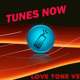 Album cover of Tunes Now: Love Tones, Vol. 2
