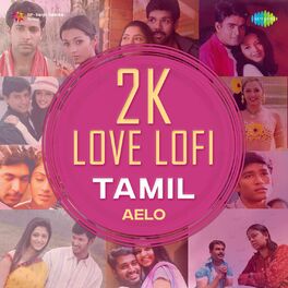 Album cover of 2k Love Lofis - Tamil