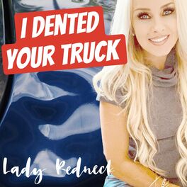 Album cover of I Dented Your Truck