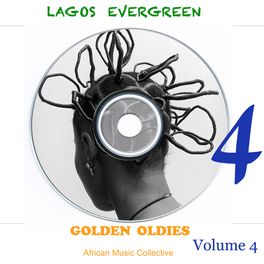 Album cover of Lagos Evergreen Golden Oldies, Vol. 4