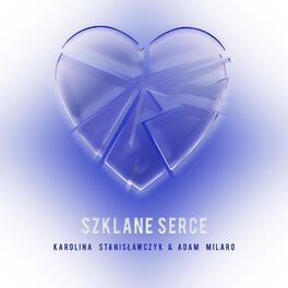 Album cover of Szklane serce