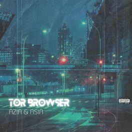 Album cover of TOR BROWSER (feat. Asia)