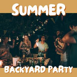 Album cover of Summer Backyard Party