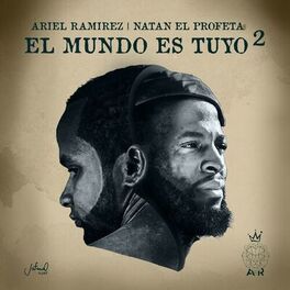 Album cover of El Mundo Es Tuyo 2