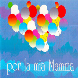 Album cover of Per la mia Mamma