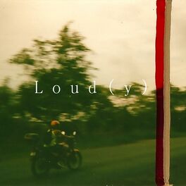 Album cover of Loud(y)