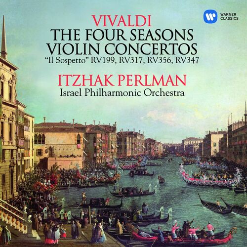 Itzhak Perlman - Vivaldi: The Four Seasons & Violin Concertos 