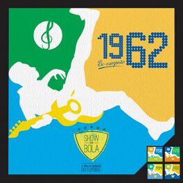 Album cover of Show de Bola 1962