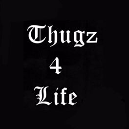 Album cover of Thugz 4 Life