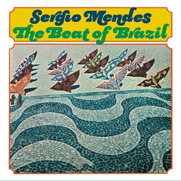Sergio Mendes: música, letras, canciones, discos | Escuchar en Deezer