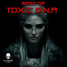 Album cover of Best of Toxic D.N.A