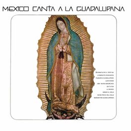 Album cover of México Canta a la Guadalupana