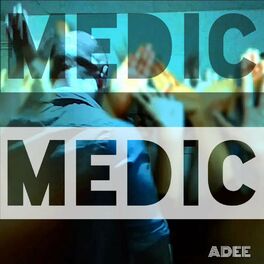 Album cover of MEDIC