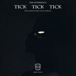 Album cover of Tick Tick Tick (feat. 604ctak, Brax, Gully & Griploc)
