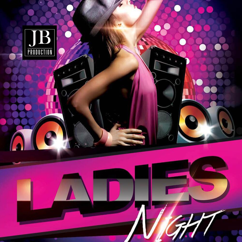 Lady минус. Girls Party афиша. Ladies Night Party афиша. Леди пати. RNB Night Party Flyer.