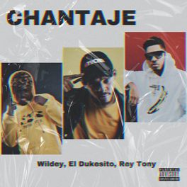 Album cover of Chantaje