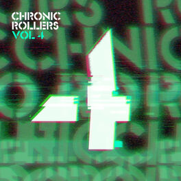 Album cover of Chronic Rollers, Vol. 4