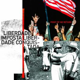 Album cover of Liberdade Imposta Liberdade Conquistada